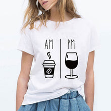 Load image into Gallery viewer, High Quality Fashion AM Coffee PM Red Wine Printing T Shirts Women Fashion Harajuku Trendy Tshirt Cute Loose Gym Cool Ropa Mujer
